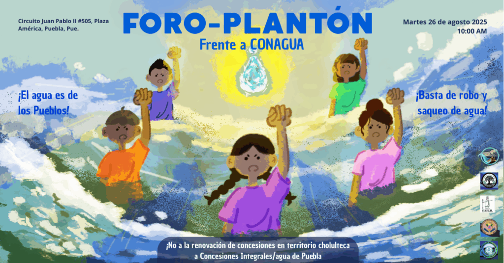Convocatoria para los pueblos a denunciar el saqueo del agua